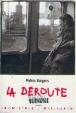 La Déroute, de Melvin Burgess