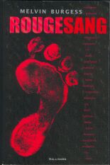Rouge Sang, de Melvin Burgess