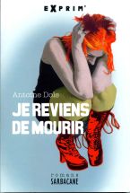 Je reviens de mourir