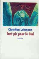 Tant pis pour le Sud
