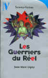 Les Guerriers du Rel