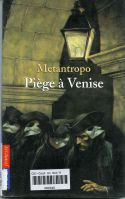 Piège à Venise