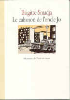 Le Cabanon de l'Oncle Jo